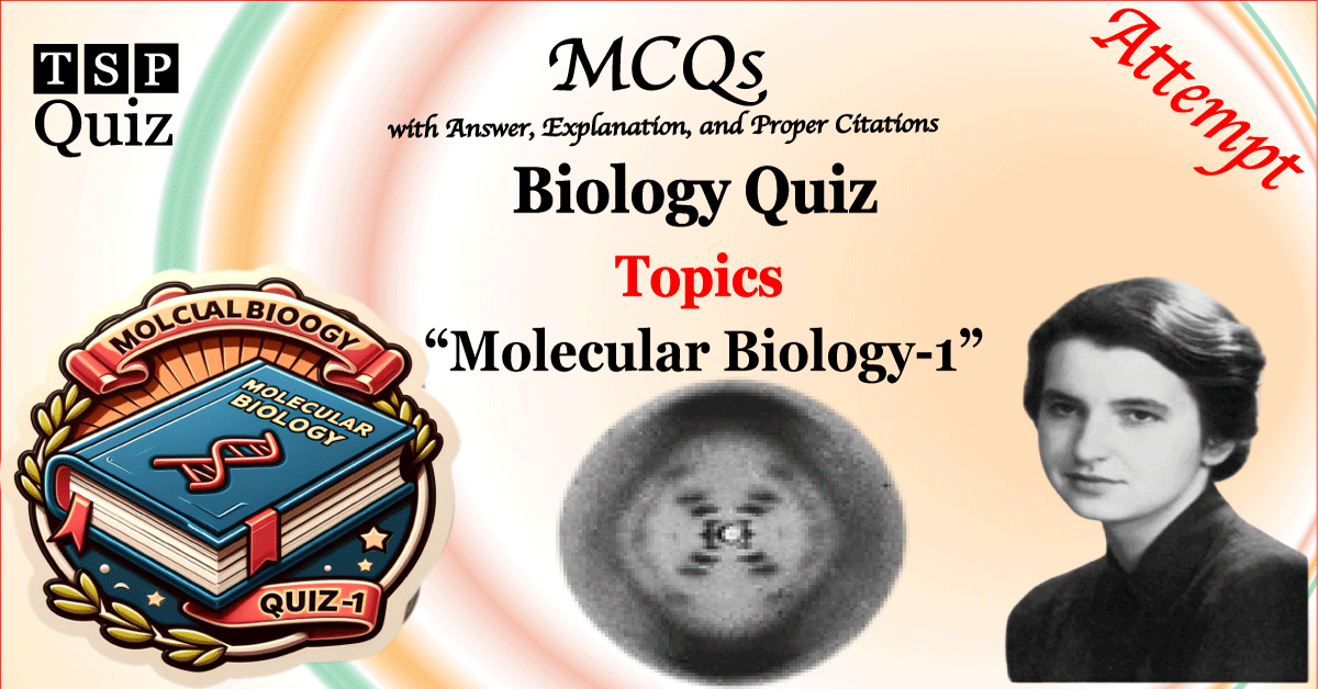 Molecular Biology Quiz-1